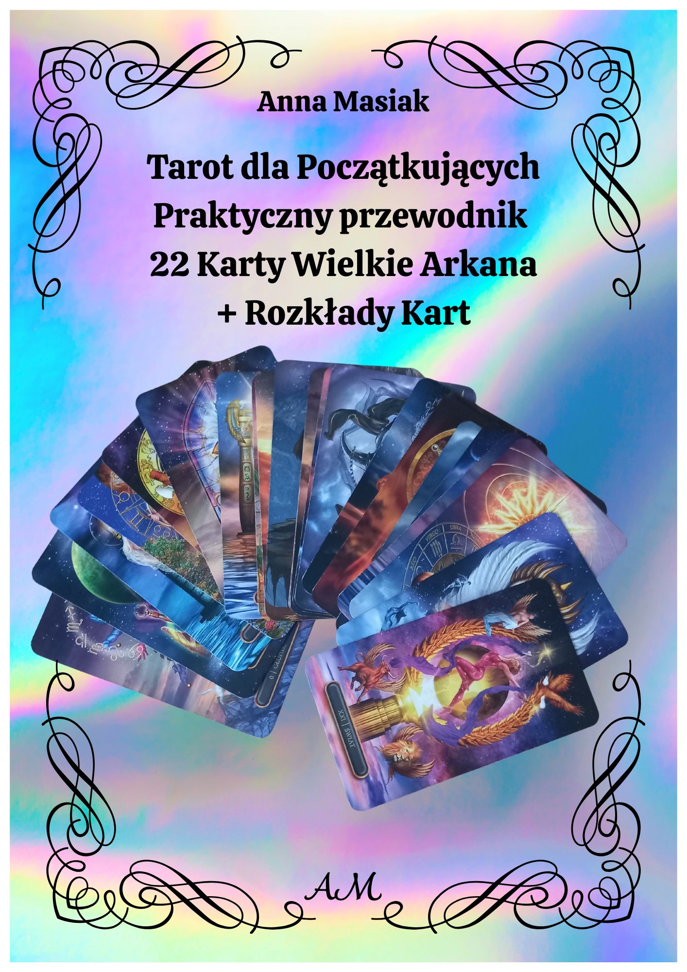 Tarot Dla Pocz tkuj cych Wielkie Arkana 22 Karty Moc Bogactwa Tarot Dla Pocz tkuj cych Wielkie Arkana 22 Karty Moc Bogactwa