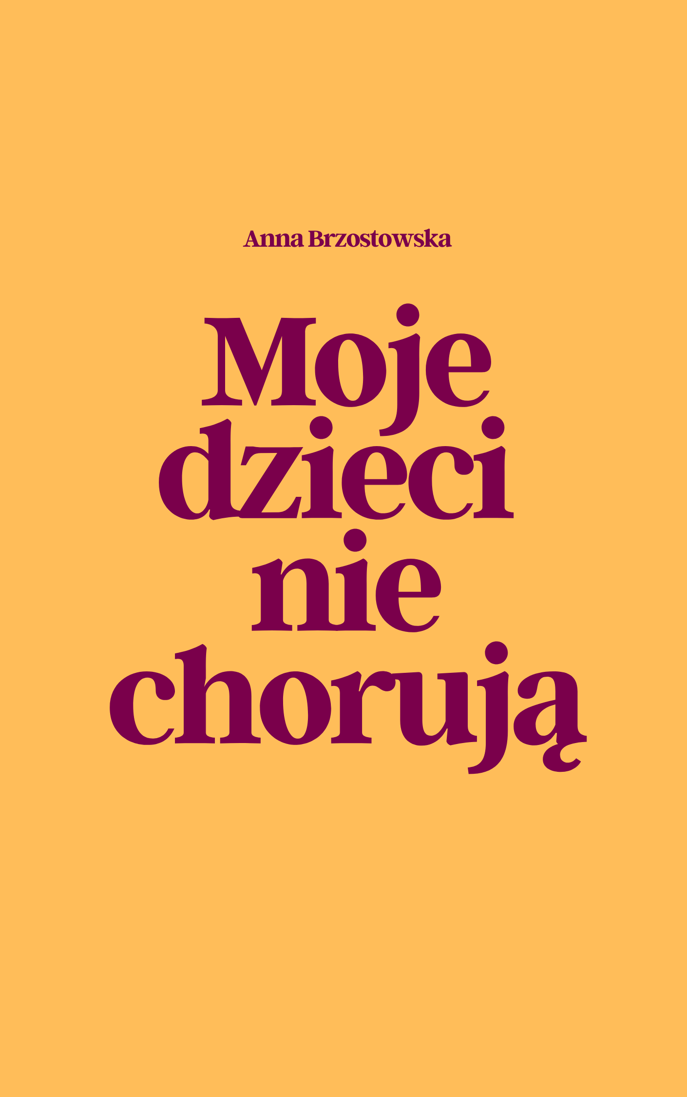 Moje dzieci nie chorują – okładka e-booka