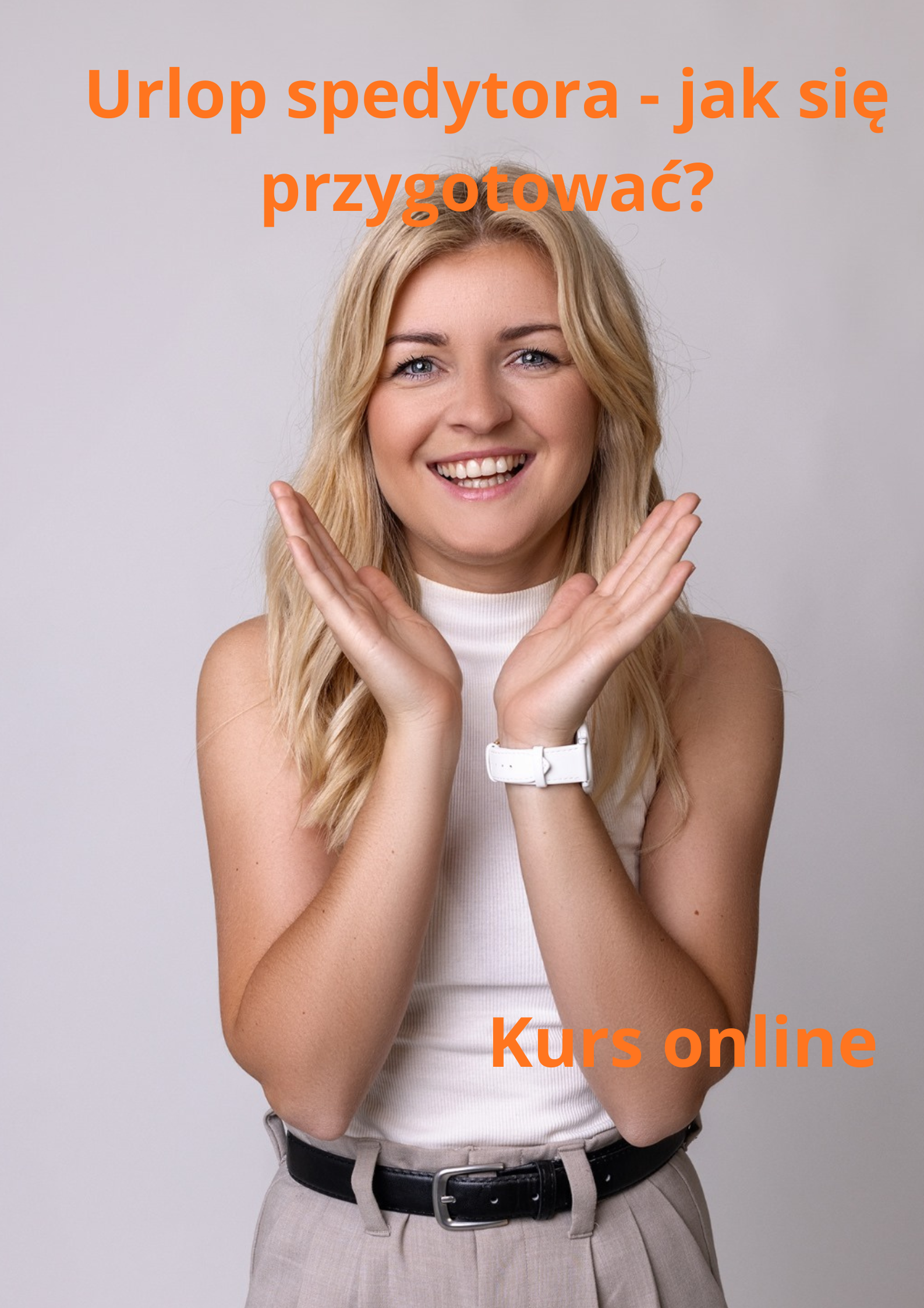 Urlop w spedycji – jak się przygotować? — kurs online dla spedytorów